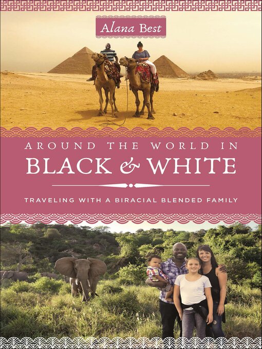 Title details for Around the World in Black & White by Alana Best - Available